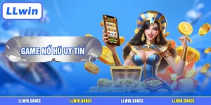 Game nổ hũ uy tín